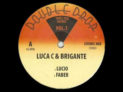 Luca C & Brigante - Lucio