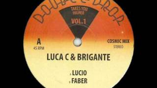 Luca C & Brigante - Lucio