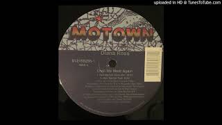 Diana Ross Until We Meet Again Hex Hector Club Mix