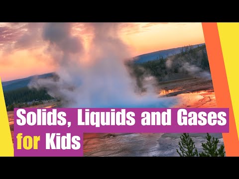 Solids, Liquids and Gases for kids
