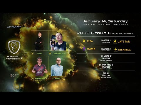 BSL16 - RO32 Group C - OyA, JayStar, Hawk & Dienmax - ProLeague - StarCraft:BroodWar REMASTERED