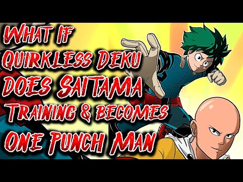 What If Quirkless Deku does Saitama Training & becomes One Punch Man | Movie | @SoulnessTakingOver