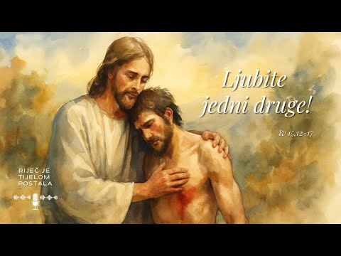 V. vazmeni tjedan – petak (Iv 15,12-17)