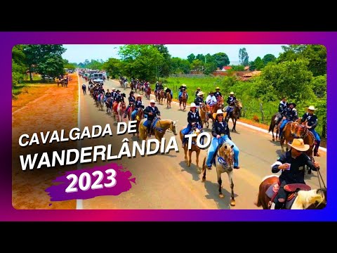 Cavalgada de Wanderlândia Tocantins 2023