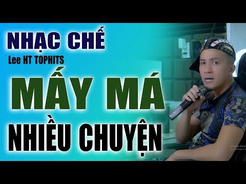 Mấy má nhiều chuyện - Lee HT