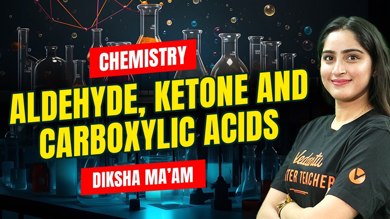 Aldehyde, Ketone and Carboxylic acids |All concepts| NCERT Lines + PYQs Solving |NEET 2024 Chemistry