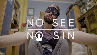 No see/No sin. Trailer
