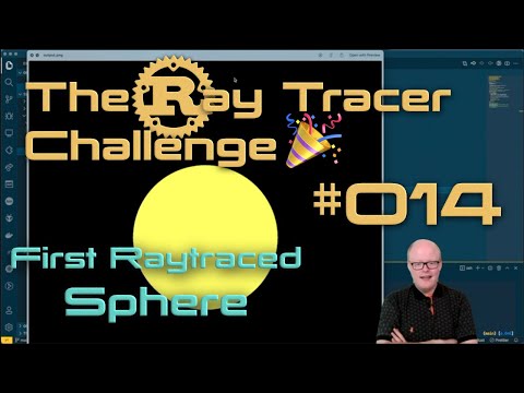 The Ray Tracer Challenge - 014 - Raytracing a Sphere
