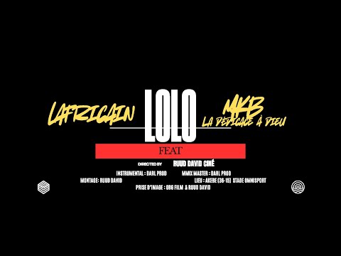 @lafricaintv2697  FT MKB La Dédicace à Dieu - LOLO (Music Vidéo)
