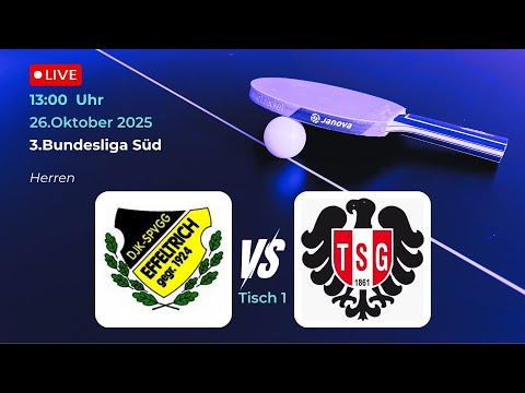 DJK SpVgg Effeltrich vs. TSG Kaiserslautern | 3.Bundesliga Süd Tischtennis Saison 25/26 Tisch 1