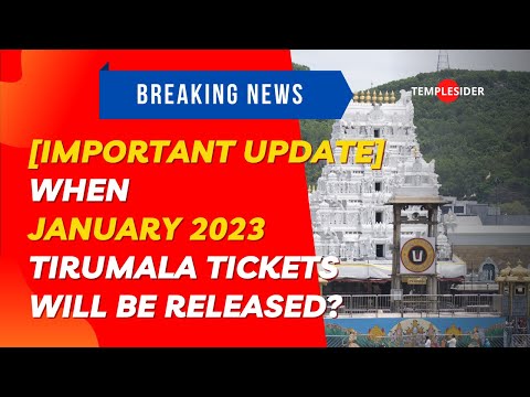 January 2023 Tirumala Rs 300 Special Darshan Release Dates | Tirumala Online Booking