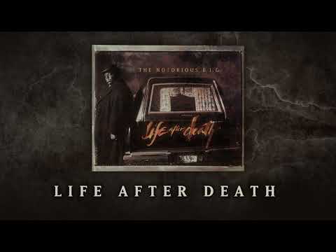 The Notorious B.I.G. - Life After Death (Official Audio)