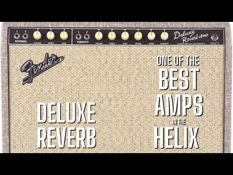 One of the Best Amps in the Helix || Fender Deluxe Reverb