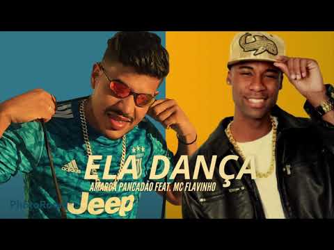 ELA DANÇA - AMARCA PANCADÃO FEAT. MC FLAVINHO ( BREGA FUNK )