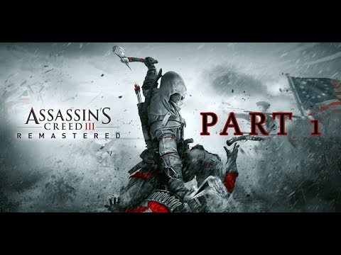 Assassin's Creed 3 Remastered Gameplay Walkthrough Part 1