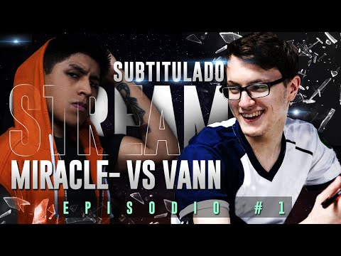 Miracle - STREAM 2020 - PARTE 2 - SUBTITULADO - Ft. GH W33 VANN