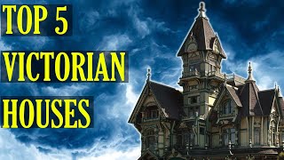 Top 5 Victorian House Styles! (Number 1 Will Surpr