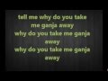 One Drop Forward - Take Me Ganja With Lyrics ...