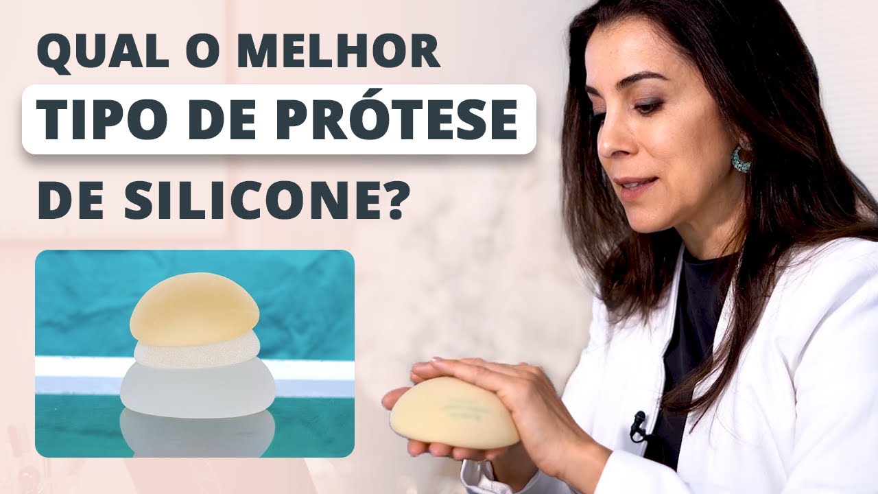 Próteses de silicone: Qual tipo é mais adequado para você?