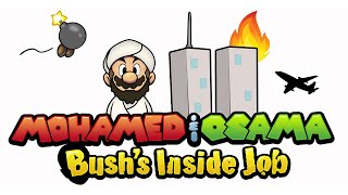 Short Break in Iran - Mohamed & Osama: Bush's Inside Job