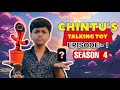 Chintu's Talking toy | Episode 1 | Season 4