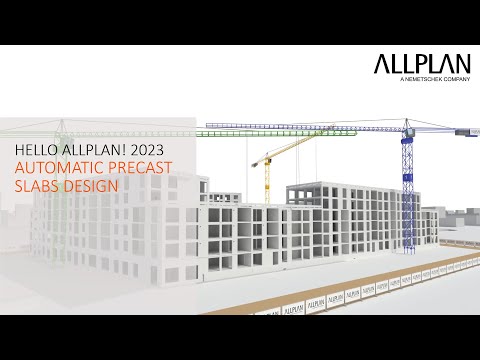 Hello Allplan! 2023 - Automatic Precast Slabs Design