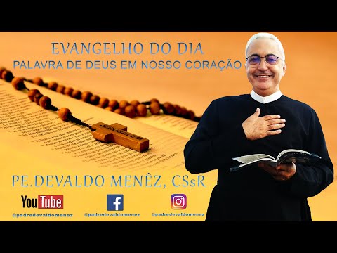 Evangelho do Dia - Sábado - 15/08/2020 - (Mt 19,13-15) - Padre Devaldo Menêz, CSsR