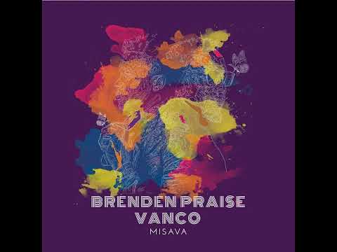 Brenden Praise, Vanco  - Love Is In The Air Extended Version