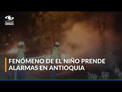 Riesgo de incendios forestales en Antioquia por fenómeno de El Niño