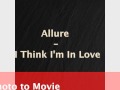 Allure - I think im in love