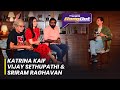 Katrina Kaif, Vijay Sethupathi & Sriram Raghavan on Bollywood Hungama's Hangout | Merry Christmas