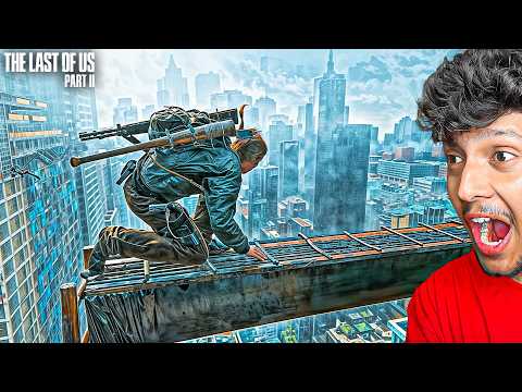CLIMBING THE EXTREMELY HIGHEST BUILDING! [The Last Of Us: Part 2] #11