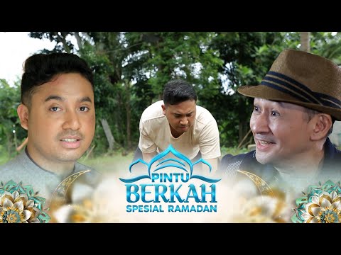 Karunia Mata Air Untuk Pemuda Saleh | Pintu Berkah Spesial Ramadan