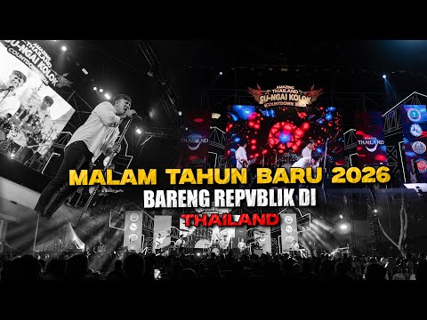NEW YEAR'S EVE 2026 WITH THE REPUBLIC IN THAILAND! 🇹🇭
