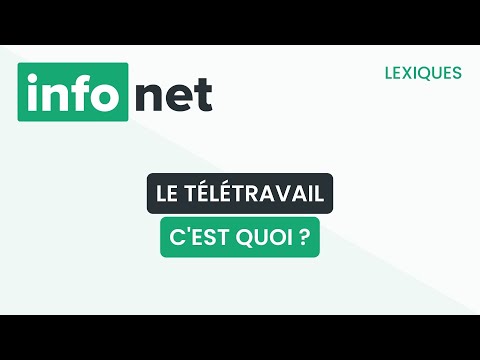 Le télétravail, c'est quoi ? (définition, aide, lexique, tuto, explication)