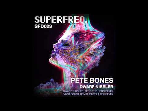 SFD023: Pete Bones - Dwarf Nibbler (Zero The Hero Remix)