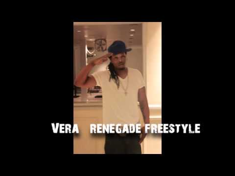 VERA - RENEGADE FREESTYLE