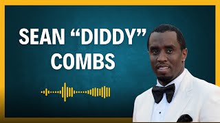How to pronounce Sean Diddy Combs