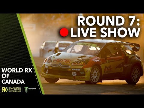 Canada RX Live Show 2014 | Round 7 | FIA World Rallycross of Canada