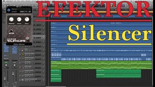Video thumbnail for EFEKTOR Silencer Gate by Kuassa by Ridge Studio