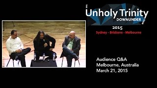 Unholy Trinity Q&amp;A Melbourne