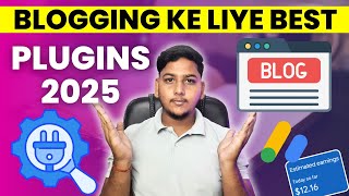 2025 Me Blogging Karne Ke Liye Best And Important Plugins
