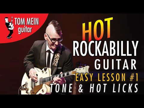 Hot Rockabilly Guitar Lesson #1 - TONE AND LICKS