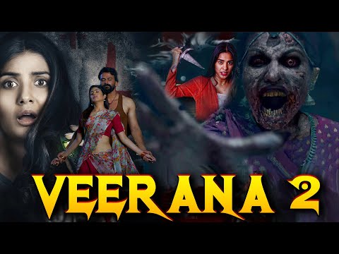 VEERANA 2 | New South Horror Romantic Full Movie HD | South Hindi Dubbed Movie | Horror Movies 2022