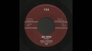 Dale Vaughn - High Steppin&#39; - Rockabilly 45