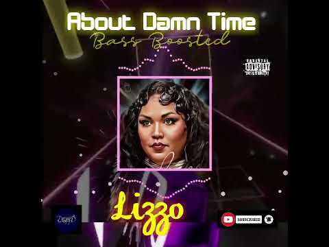 About Damn Time (Bass Boosted) - Lizzo #bassboosted #lizzo #tiktokdance #tiktokviral #abt