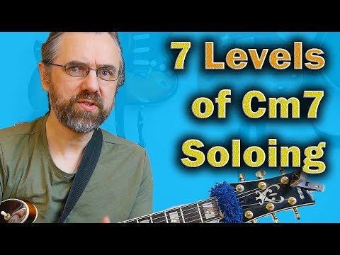 The 7 Levels Of Cm7 Dorian - Triads to Complete Voicing Arpeggios