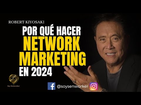 🔴⚠️ WHY YOU SHOULD DO NETWORK MARKETING IN 2024 ✅ 👉 Robert Kiyosaki Network Marketing / MLM 🎯