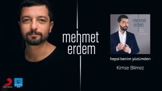 Mehmet Erdem  Kimse Bilmez  Official Audio Release