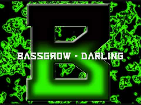BassGroW - Darling